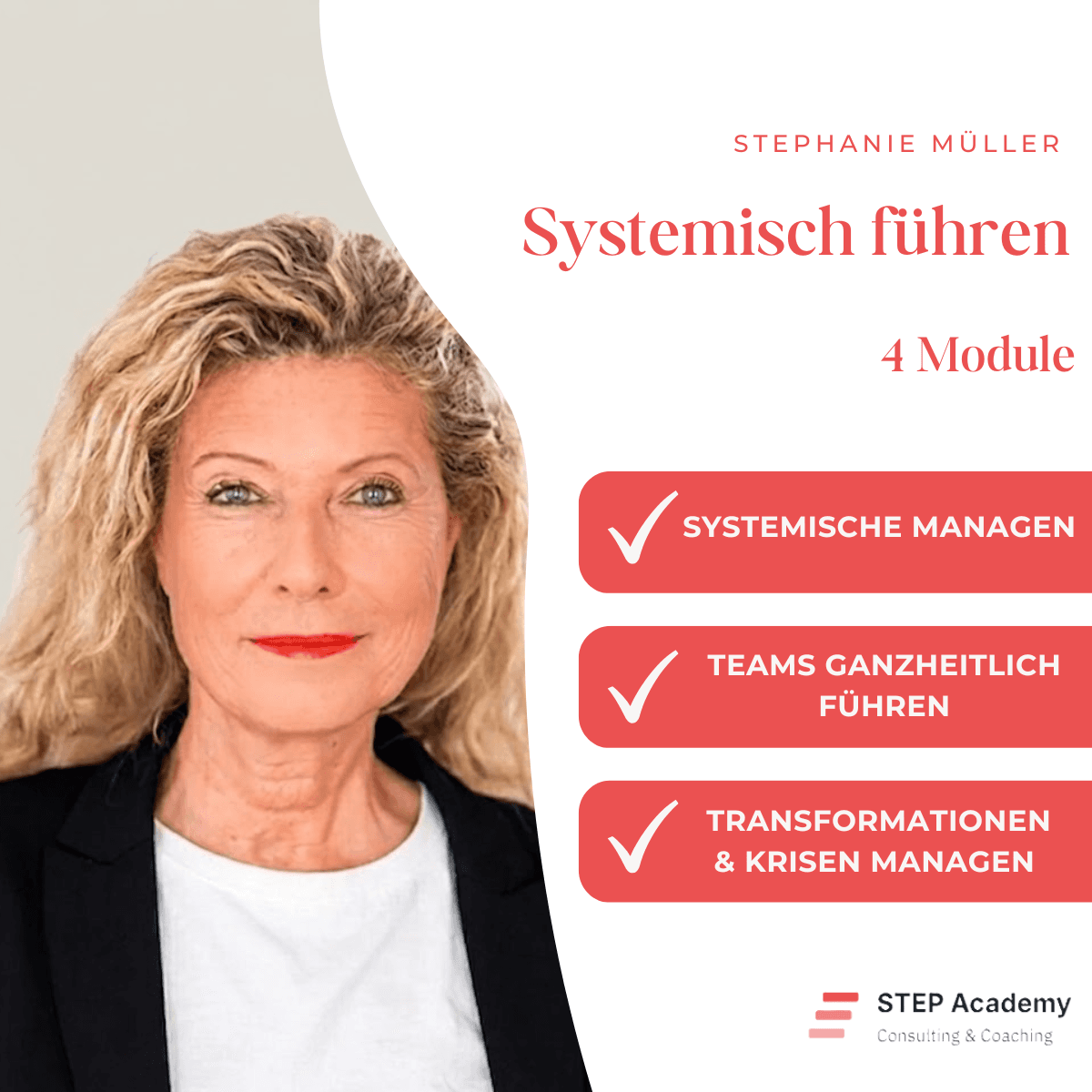 Systemisch führen – 4 Module mit Stephanie Müller